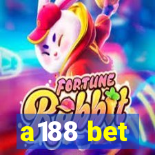 a188 bet